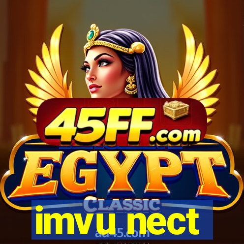 imvu nect
